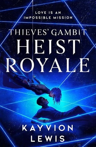 Heist Royale: Thieves' Gambit Book 2 Paperback By Kayvion Lewis