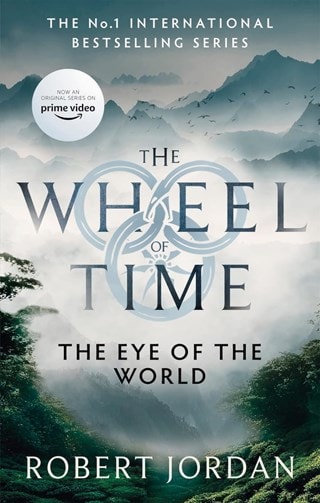 The Eye Of The World: Wheel of Time Book 1 Paperback By Robert Jordan