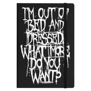 I'm Out Of Bed And Dressed Black A5 Hard Cover Notebook