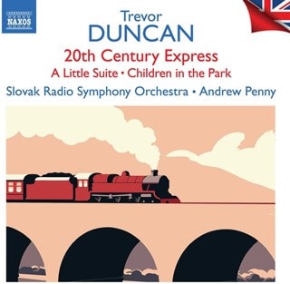 Trevor Duncan: 20th Century Express/A Little Suite/...