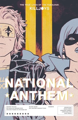The True Lives Of The Fabulous Killjoys: National Anthem By Gerard Way