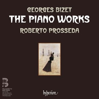 Georges Bizet: The Piano Works