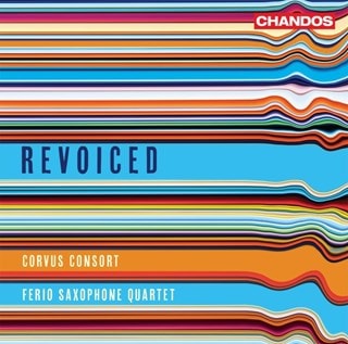 Corvus Consort/Ferio Saxophone Quartet: Revoiced