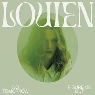 No Tomorrow/Figure Me Out