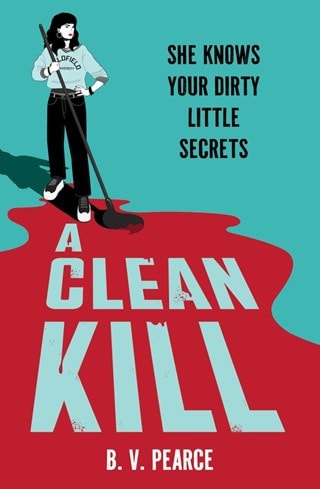 A Clean Kill Paperback By B.V. Pearce