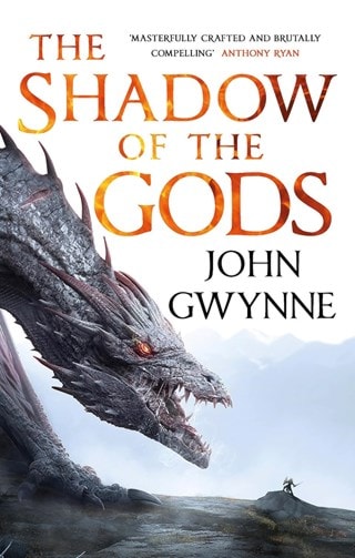The Shadow of the Gods: The Bloodsworn Book 1 Paperback By John Gwynne