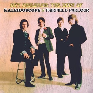 Sky Children: The Best of Kaleidoscope & Fairfield Parlour