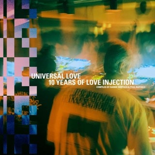 Universal Love: 10 Years of Love Injection: Compiled By Barbie Bertisch & Paul Raffaele