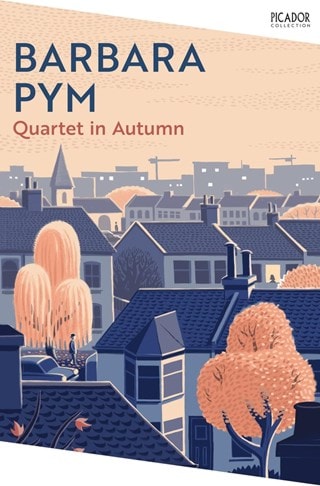 Quartet In Autumn Paperback By Barbara Pym