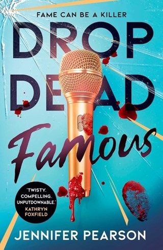 Drop Dead Famous Paperback By Jennifer Pearson