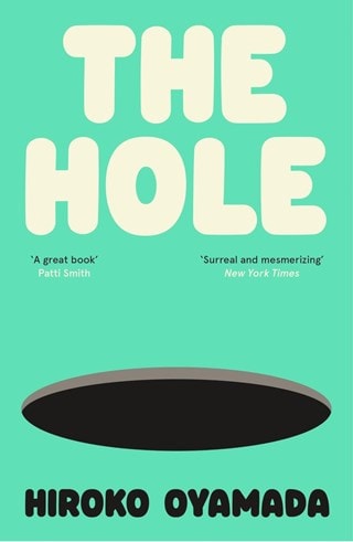 The Hole Paperback By Hiroko Oyamada