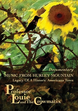 Professor Louie and the Crowmatix: Music from Hurley Mountain