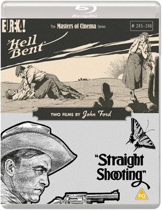 Straight Shooting/Hell Bent - The Masters of Cinema Series