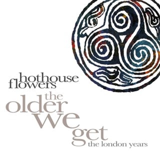 The Older We Get: The London Years