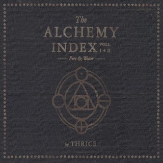 The Alchemy Index - Vols. I & II: Fire & Water