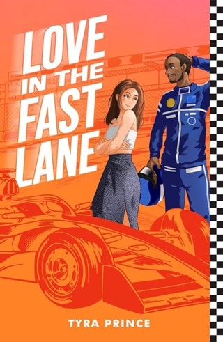 Love In The Fast Lane Paperback By Tyra Prince