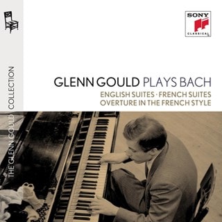 Glenn Gould Plays Bach: English Suites/French Suites/Overture in the French Style