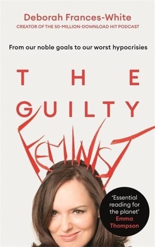 The Guilty Feminist