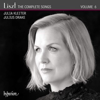 Liszt: The Complete Songs - Volume 6