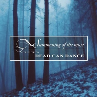 Summoning of the Muse: Tribute to Dead Can Dance