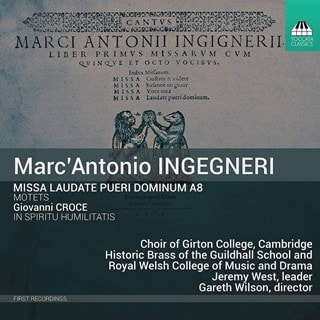 Marc' Antonio Ingegneri: Missa Laudate Pueri Dominum A8