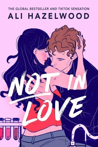 Not In Love Paperback By Ali Hazelwood