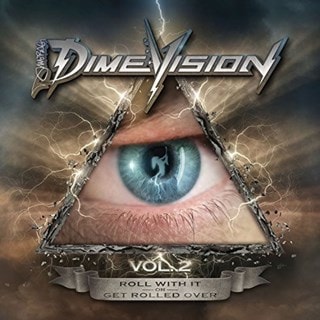 Dimevision: Roll With It Or Get Rolled Over - Volume 2