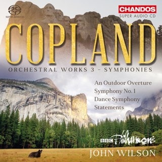 Copland: Orchestral Works - Symphonies - Volume 3