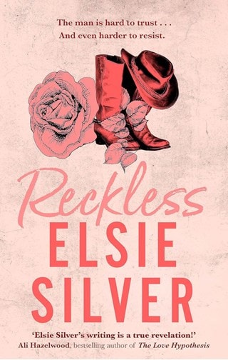 Reckless Paperback By Elsie Silver