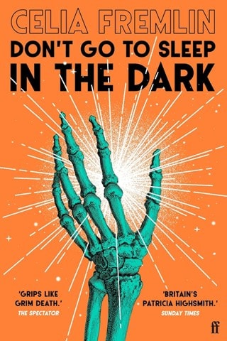 Don't Go To Sleep In The Dark Paperback By Celia Fremlin