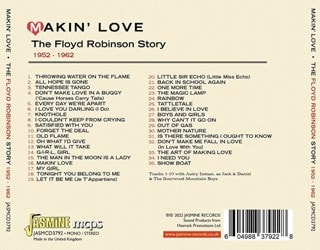 Makin' Love: The Floyd Robinson Story 1952-1962