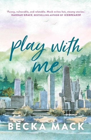 Play With Me Paperback By Becka Mack