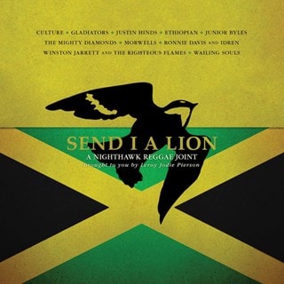 Send I a Lion: A Nighthawk Reggae Joint - Brought to You By Leroy Jodie Pierson