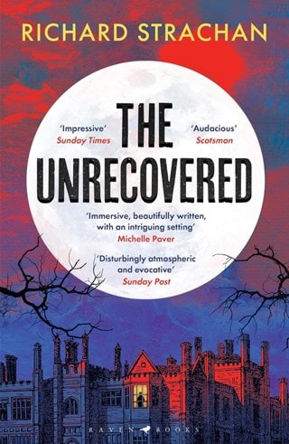 The Unrecovered Paperback By Richard Strachan