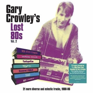 Gary Crowley's Lost 80s - Volume 2