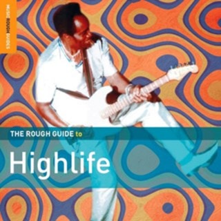 The Rough Guide to Highlife: Second Edition