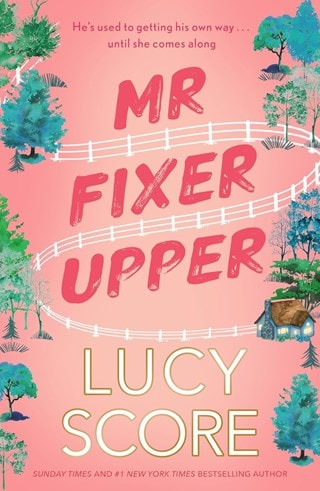 Mr Fixer Upper Paperback By Lucy Score