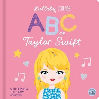 ABC Of Taylor Swift A Rhyming Lullaby