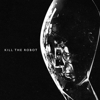 Kill the Robot