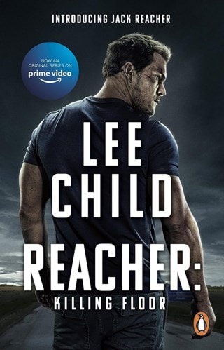 Killing Floor: Jack Reacher Book 1 (TV Tie-in) Paperback By Lee Child
