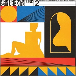 Eins Und Zwei Und Drei Und Vier: Deutsche Experimentelle Pop-musik 1978-1987 - Volume 2