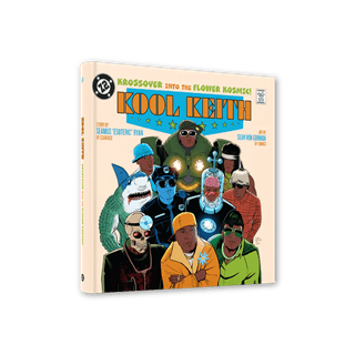 Krossover Into The Flower Kosmic Kool Keith Graphic Novel