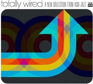 Totally Wired... A New Collection from Acid Jazz