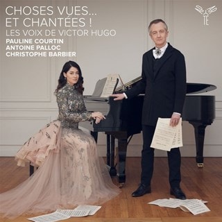 Choses Vues... Et Chantées! Les Voix De Victor Hugo