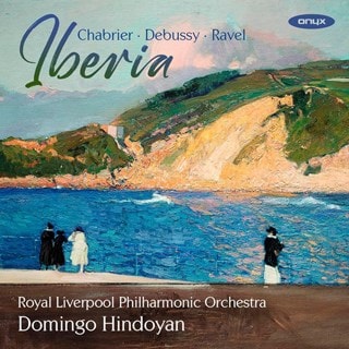 Royal Liverpool Philharmonic Orchestra: Iberia