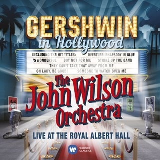 Gershwin in Hollywood: Live at the Royal Albert Hall