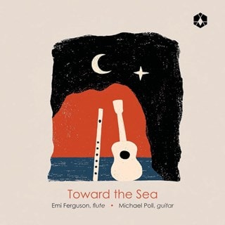 Emi Ferguson/Michael Poll: Toward the Sea