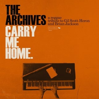 Carry Me Home: A Reggae Tribute to Gil Scott-Heron and Brian Jackson