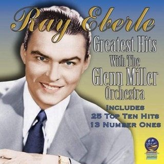 Greatest Hits With the Glenn Miller Orchestra