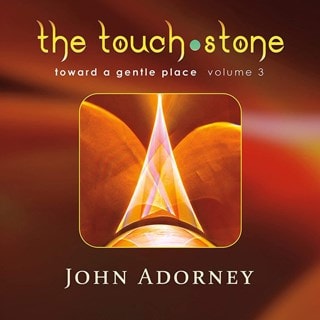 The Touch Stone: Toward a Gentle Place - Volume 3